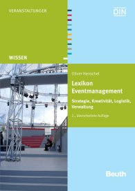 Publications  Beuth Wissen; Lexikon Eventmanagement; Strategie, Kreativität, Logistik, Verwaltung 23.9.2010 preview