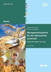 Preview  Beuth Praxis; Managementsysteme für die Lebensmittelsicherheit; DIN EN ISO 22000 in der Praxis 15.6.2009