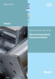 Preview  Beuth Praxis; Korrosionsschutz - Feuerverzinken 10.8.2011