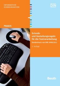 Preview  Beuth Praxis; Schreib- und Gestaltungsregeln für die Textverarbeitung; Sonderdruck von DIN 5008:2011 7.4.2011