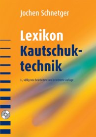 Preview  Lexikon Kautschuktechnik; Mit CD-ROM: Inhaltsverzeichnis und Literaturnachweise 1.1.2004