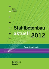 Publications  Bauwerk; Stahlbetonbau aktuell 2012; Praxishandbuch 1.1.2012 preview