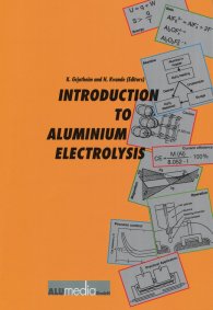Publications  Introduction to Aluminium Electrolysis; Understanding the Hall-Héroult Process 1.1.1993 preview