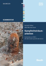 Publications  Beuth Kommentar; Kampfmittelräumarbeiten; Kommentar zu VOB/C: ATV DIN 18299 und ATV DIN 18323 15.11.2012 preview