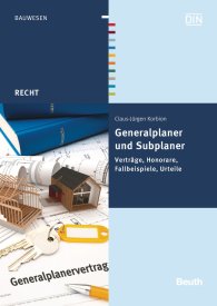 Publications  Beuth Recht; Generalplaner und Subplaner; Verträge, Honorare, Fallbeispiele, Urteile 27.11.2013 preview