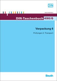 Preview  DIN-Taschenbuch 490/6; Verpackung 6; Prüfungen 2: Transport 26.10.2012