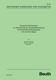 Publications  DAfStb-Heft 597; Erweiterte Datenbanken zur Überprüfung der Querkraftbemessung für Konstruktionsbetonbauteile mit und ohne Bügel 23.7.2012 preview