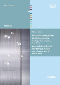 Publications  Beuth Wissen; Werkstoff-Datenblätter - Nichteisenmetalle; Blei, Magnesium, Zink, Zinn, Titan, Nickel 4.8.2014 preview