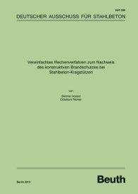 Publications  Vereinfachtes Rechenverfahren zum Nachweis des konstruktiven Brandschutzes bei Stahlbeton-Kragstützen 16.1.2013 preview