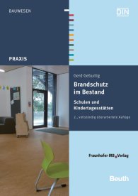 Preview  Beuth Praxis; Brandschutz im Bestand; Schulen und Kindertagesstätten 4.10.2013