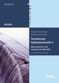 Publications  Beuth Wissen; Technische Hydromechanik 4; Hydraulische und numerische Modelle 22.1.2015 preview