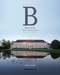 Publications  Bauwerk; Bellevue - Park und Schloss; Fotografien von Udo Lauer 5.6.2014 preview