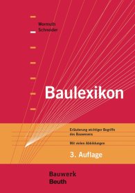Publications  Bauwerk; Baulexikon; Erläuterung wichtiger Begriffe des Bauwesens Mit vielen Abbildungen 5.4.2016 preview