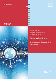 Publications  Beuth Wissen; Technisches Recht; Grundlagen - Systematik - Recherche 27.2.2015 preview