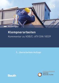Publications  Beuth Kommentar; Klempnerarbeiten; Kommentar zu VOB/C: ATV DIN 18339 12.2.2018 preview