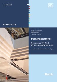 Publications  Beuth Kommentar; Trockenbauarbeiten; Kommentar zur VOB Teil C ATV DIN 18340, ATV DIN 18299 Mit ATV-Kurzkommentar zu DIN 18340 4.3.2016 preview