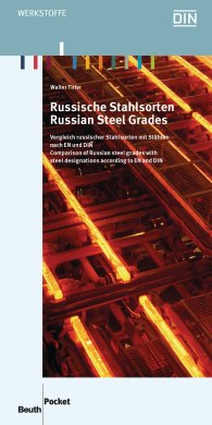 Publications  Beuth Pocket; Russische Stahlsorten; Vergleich russischer Stahlsorten mit Stählen nach EN und DIN 5.2.2016 preview