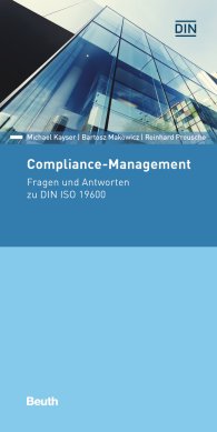 Publications  Beuth Pocket; Compliance-Management; Fragen und Antworten zu DIN ISO 19600 9.12.2016 preview