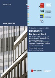 Preview  Beuth Kommentar; Eurocode 2 für Deutschland; DIN EN 1992-1-1 Bemessung und Konstruktion von Stahlbeton- und Spannbetontragwerken - Teil 1-1: Allgemeine Bemessungsregeln und Regeln für den Hochbau mit Nationalem Anhang Ko 22.8.2016
