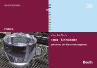 Preview  Beuth Praxis; Rapid Technologien; Verfahrens- und Werkstoffmanagement 20.9.2016