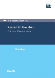 Preview  DIN-Taschenbuch 114; Kosten im Hochbau; Flächen, Rauminhalte 8.4.2019