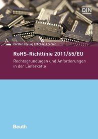 Preview  Beuth Praxis; RoHS-Richtlinie 2011/65/EU; Rechtsgrundlagen und Anforderungen in der Lieferkette 3.11.2017