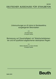 Publications  DAfStb-Heft 623; Untersuchungen an 43 Jahre im Nordseeklima ausgelagerten Betonbalken - Bemessung auf Dauerhaftigkeit mit Teilsicherheitsbeiwerten und mit qualifiziert abgesicherten deskriptiven Regeln 9.12.2016 preview
