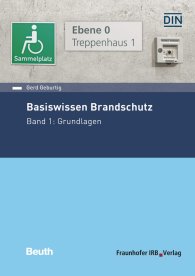 Preview  Beuth Praxis; Basiswissen Brandschutz; Band 1: Grundlagen 30.8.2019