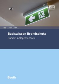Preview  DIN Media Praxis; Basiswissen Brandschutz; Band 2: Anlagentechnik 9.6.2020