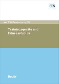 Preview  DIN-Taschenbuch 291; Trainingsgeräte und Fitnessstudios 23.5.2018