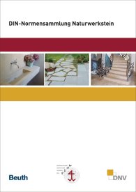 Preview  Normen-Handbuch; DIN-Normensammlung Naturwerkstein 14.6.2017