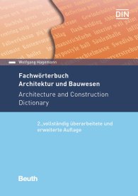 Publications  Beuth Wissen; Fachwörterbuch Architektur und Bauwesen; Deutsch - Englisch / Englisch - Deutsch 19.4.2018 preview