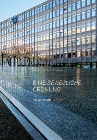 Publications  Eine bewegliche Ordnung; Hundert Jahre DIN 1917 - 2017 1.12.2017 preview