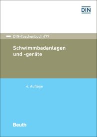 Publications  DIN-Taschenbuch 477; Schwimmbadanlagen und -geräte 10.7.2019 preview