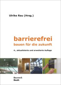 Preview  Bauwerk; barrierefrei; bauen für die zukunft 26.6.2019