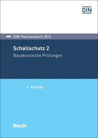 Publications  DIN-Taschenbuch 35/2; Schallschutz 2; Bauakustische Prüfungen 17.12.2018 preview