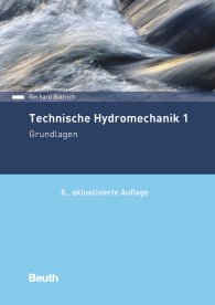 Preview  Beuth Praxis; Technische Hydromechanik 1; Grundlagen 28.5.2019