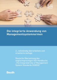 Preview  Beuth Praxis; Die integrierte Anwendung von Managementsystemnormen; Deutsche Übersetzung des englischsprachigen ISO-Handbuchs 