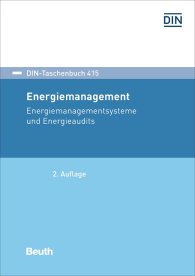 Preview  DIN-Taschenbuch 415; Energiemanagement; Energiemanagementsysteme und Energieaudits 19.7.2019