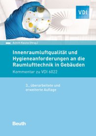 Publications  VDI Kommentar; Innenraumluftqualität und Hygieneanforderungen an die Raumlufttechnik in Gebäuden; Kommentar zu VDI 6022 6.4.2020 preview