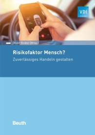 Publications  VDI Praxis; Risikofaktor Mensch?; Zuverlässiges Handeln gestalten 14.11.2019 preview