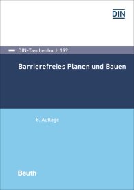 Publications  DIN-Taschenbuch 199; Barrierefreies Planen und Bauen 20.4.2020 preview