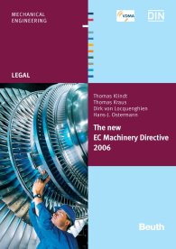 Publications  Beuth Legal; The new EC Machinery Directive 2006 9.5.2007 preview