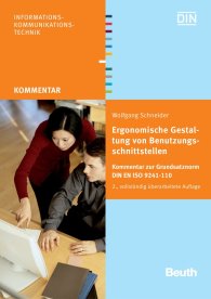 Publications  Beuth Kommentar; Ergonomische Gestaltung von Benutzungsschnittstellen; Kommentar zur Grundsatznorm DIN EN ISO 9241-110 8.10.2008 preview