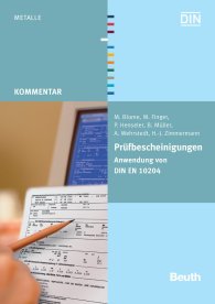 Publications  Beuth Kommentar; Prüfbescheinigungen; Anwendung von DIN EN 10204 9.5.2007 preview