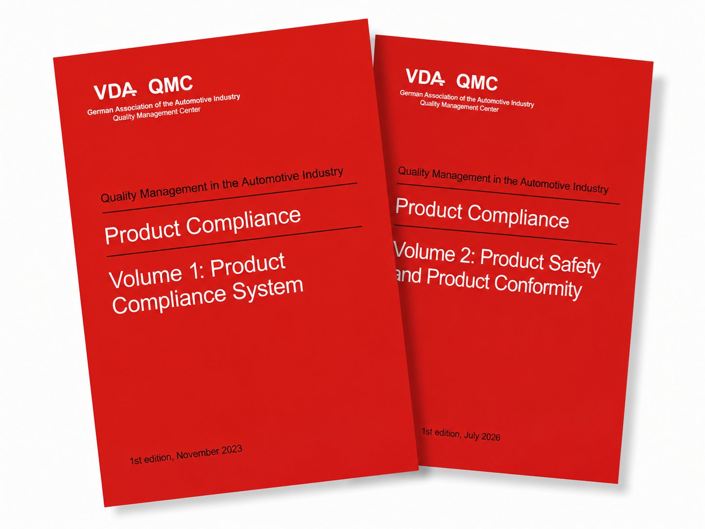 Publications  VDA Product Compliance. Volume 1: Product Compliance System. 1st edition, November 2023 and Volume 2: Product Safety and Product Conformity, 1st edition, July 2026 1.7.2026 preview