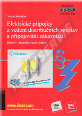 Preview  Elektrické přípojky z vedení distribučních soustav a připojování zákazníků (druhé – aktualizované vydání) (rok vydání 2018) - svazek 104 1.3.2018