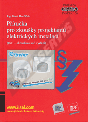 Preview  Příručka pro zkoušky projektantů elektrických instalací (třetí - aktualizované vydání) (rok vydání 2018) - svazek 105 1.5.2018