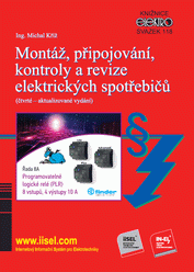 Preview  Montáž, připojování, kontroly a revize elektrických spotřebičů (čtvrté – aktualizované vydání) - svazek 118 1.3.2023