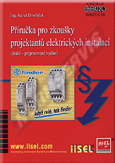 Publications  Příručka pro zkoušky projektantů elektrických instalací (druhé - přepracované vydání) (rok vydání 2011) - svazek 86 1.1.2011 preview
